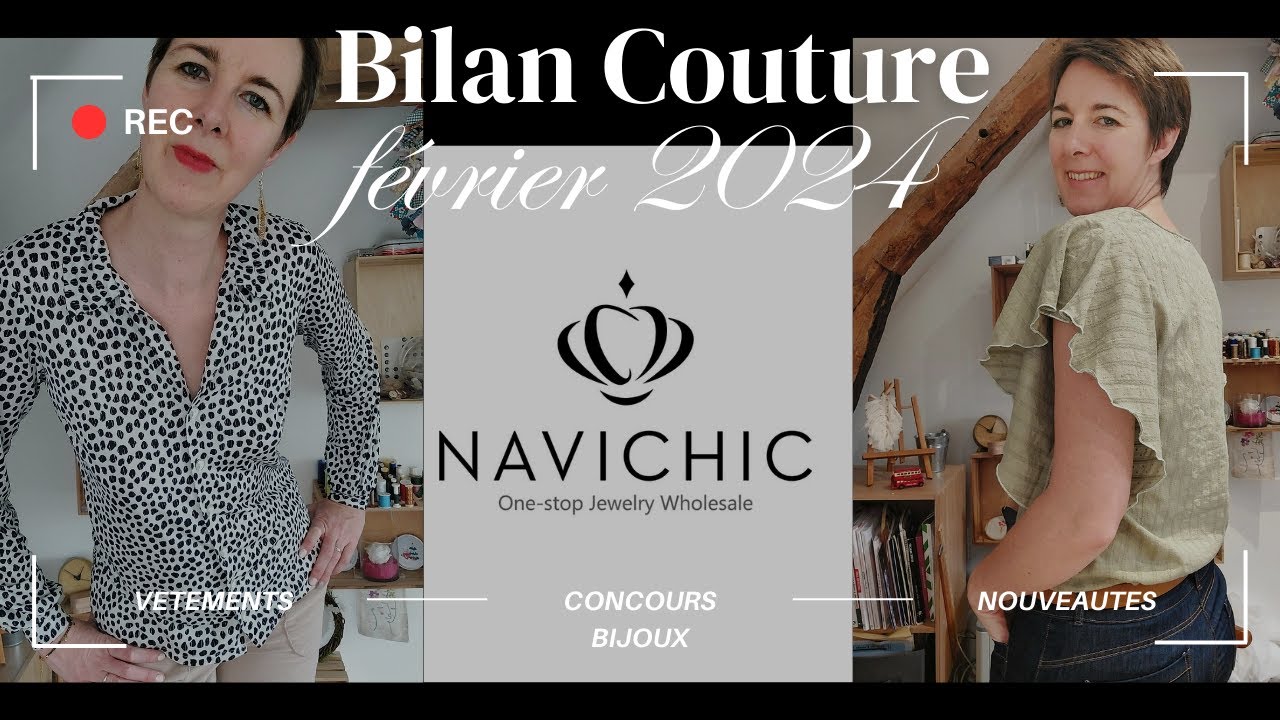 Bilan couture février 2024 & Concours bijoux avec Navichic 💎