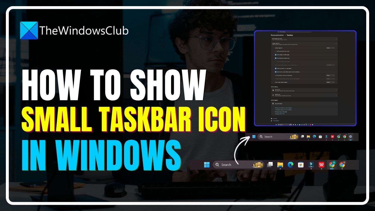 How to show Small Taskbar Icons in Windows 11