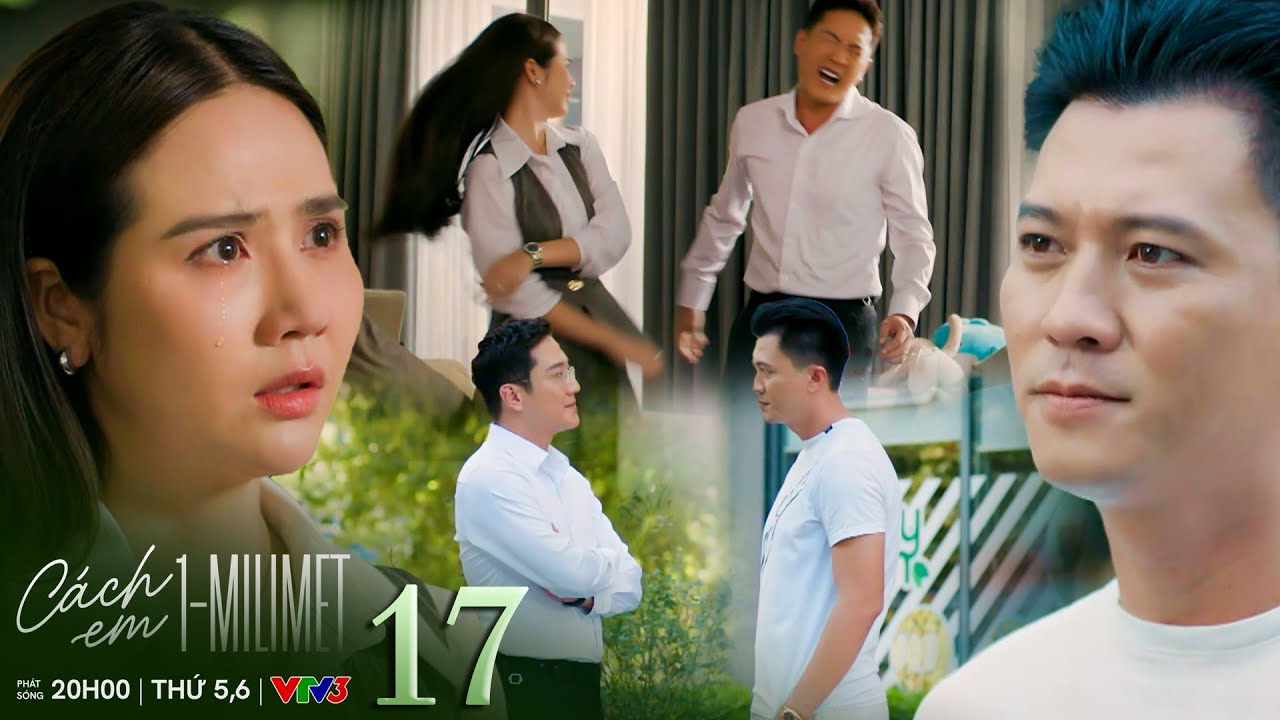 Cách em 1 milimet tập 17 | Bị Viễn khiêu khích, chồng Ngân nghi ngờ bé Tép không phải con mình