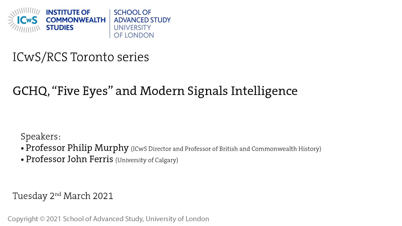 GCHQ, “Five Eyes” and Modern Signals Intelligence