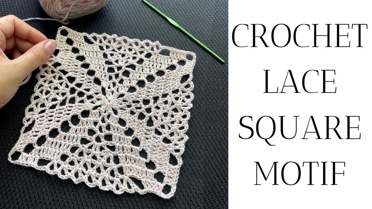 Crochet Lace Square Motif Step by Step