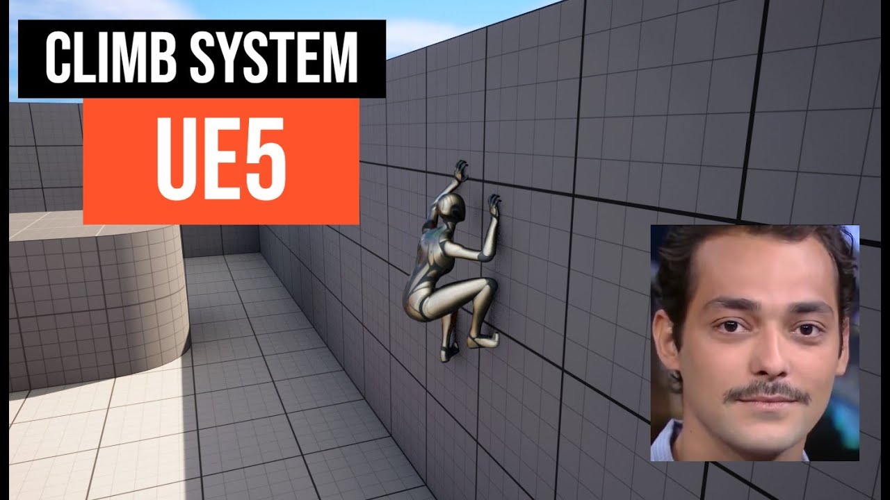 Climb System Tutorial - UE5