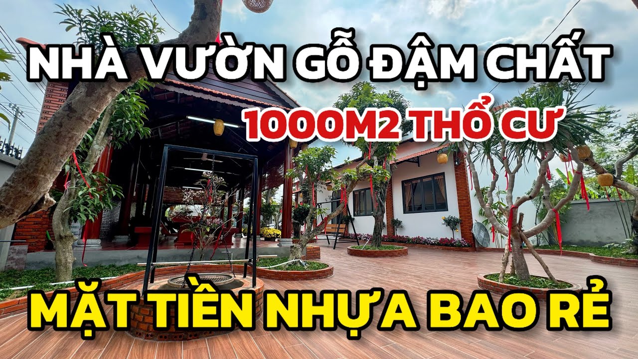 Nhà vườn gỗ nghỉ dưỡng rộng 1000m2 đất thổ, hạ sốc 1,1 tỷ, mặt tiền nhựa về QL1A gần trung tâm TPHCM