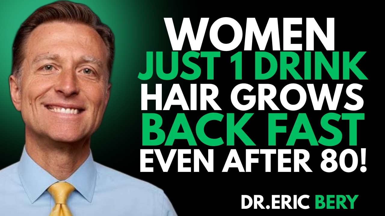 Seniors: JUST #1 Drink Before Sleep That Naturally Supports Hair Back Fast Regrowth | Dr EricBerg