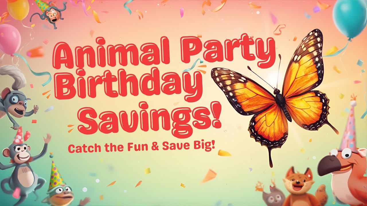 Saving for Birthdays Made Fun 🐾 | Animal Party Savings