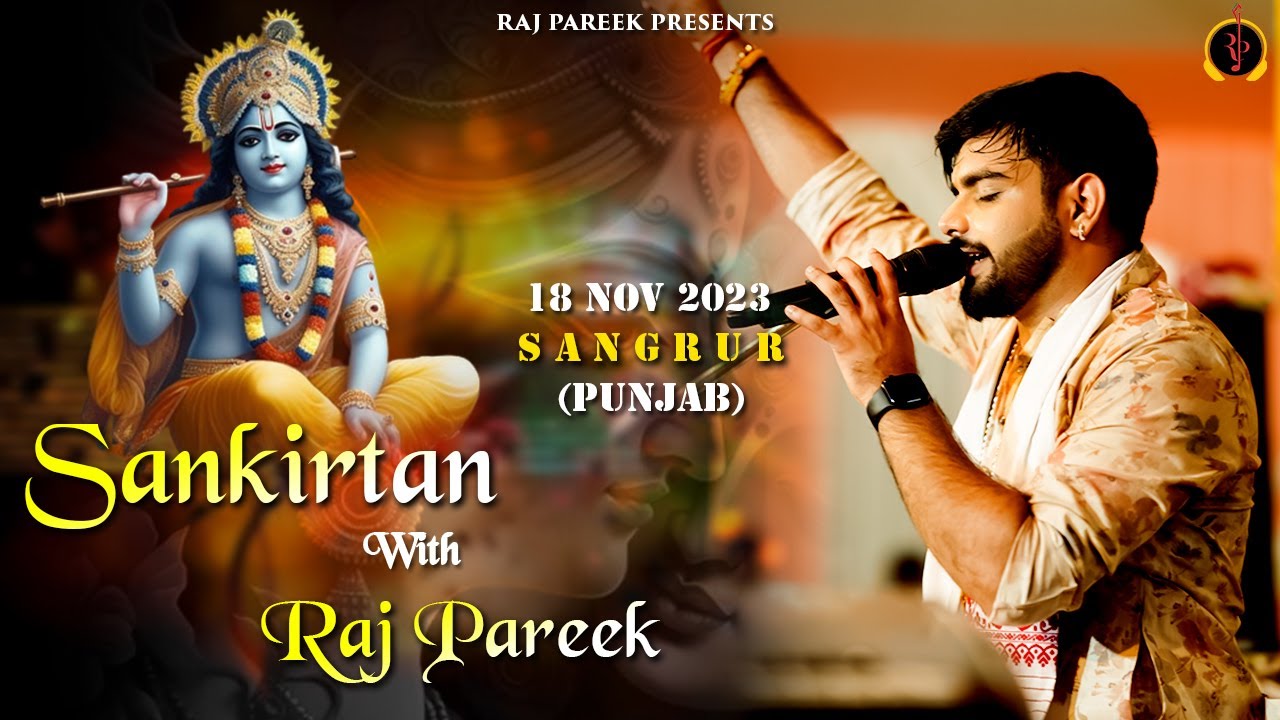 LIVE : Sankirtan With Raj Pareek ll Sangrur (Punjab)