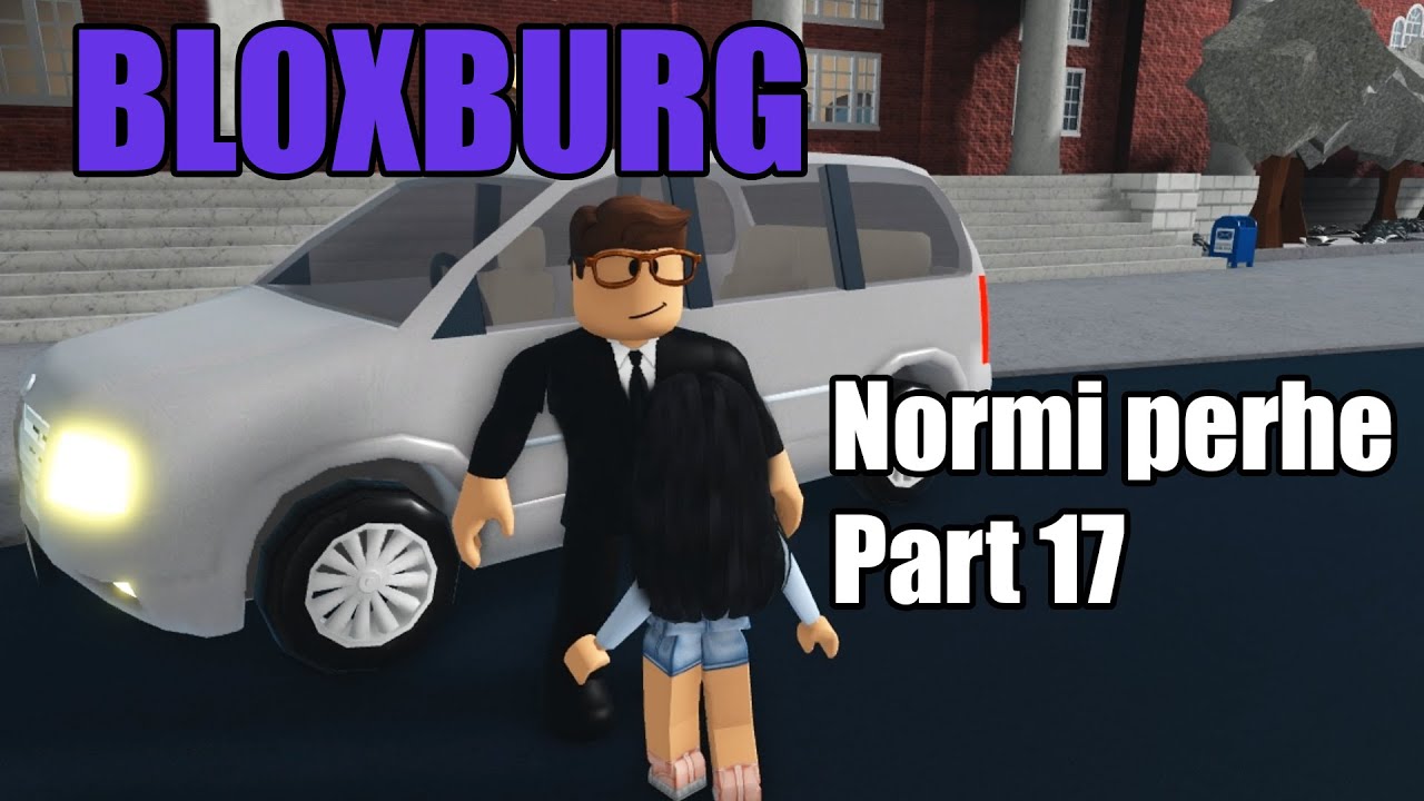 Roblox Bloxburg - Normi perhe Part 17
