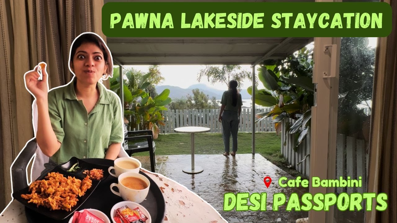 Cafe Bambini, Pawna Lake | Desi Passports