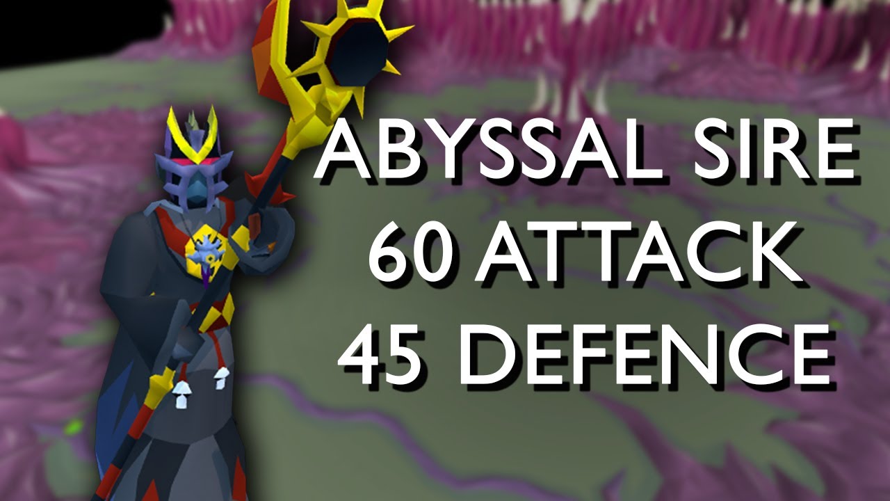 Abyssal Sire for Zerkers (60 Attack)
