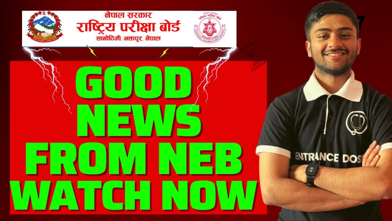 GOOD NEWs From NEB😳🔥/NG,Social Update🥵 Watch Now For all 11/12 Students