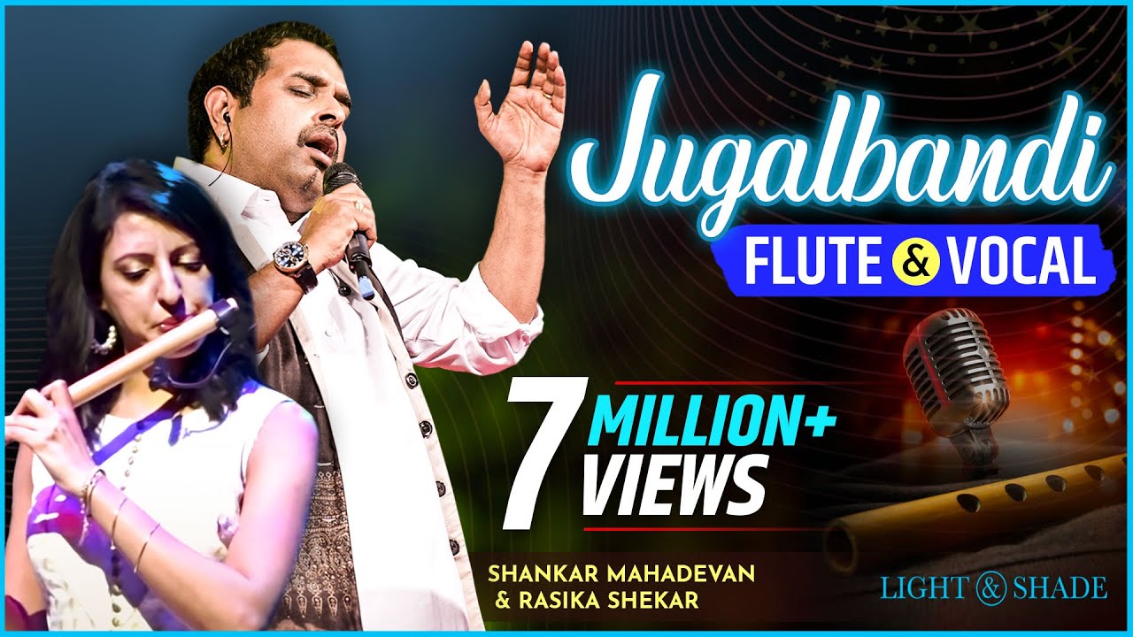Jugalbandi Flute & Vocal | Shankar Mahadevan And Rasika Shekar - Live | Pune | Light & Shade Events