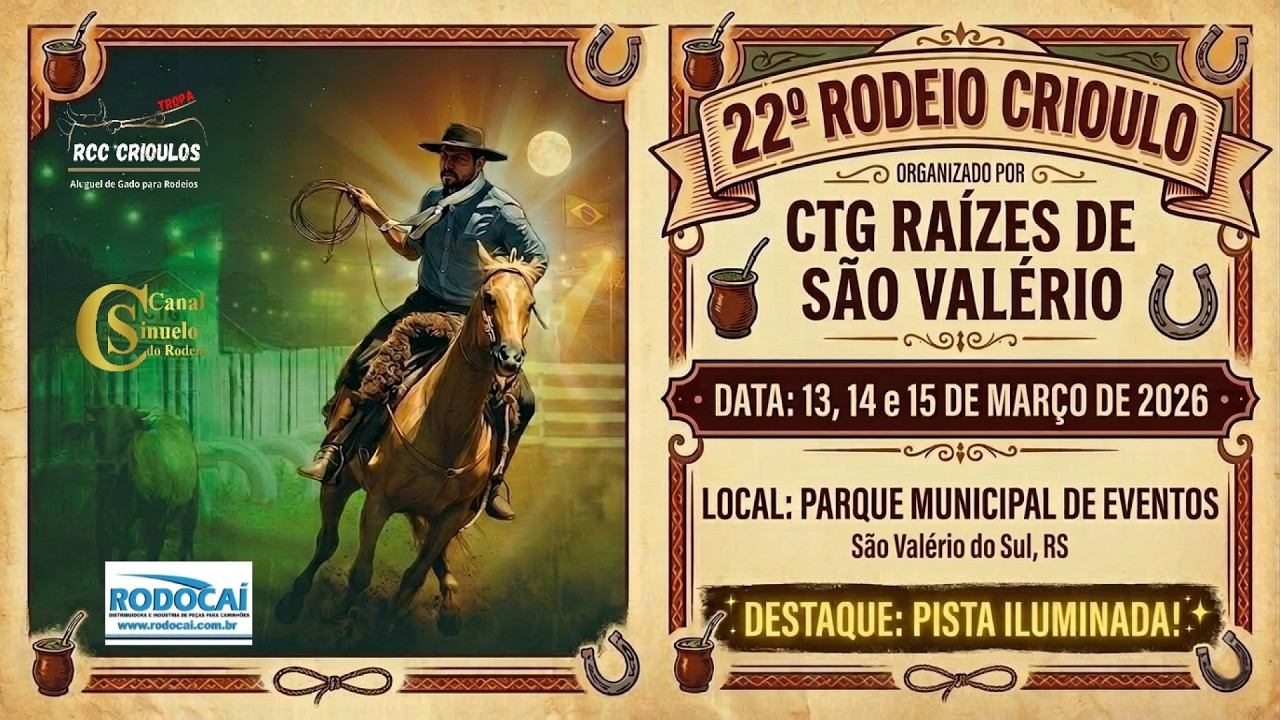 22º Rodeio Crioulo - CTG Raízes de São Valério -   São Valério do Sul / RS