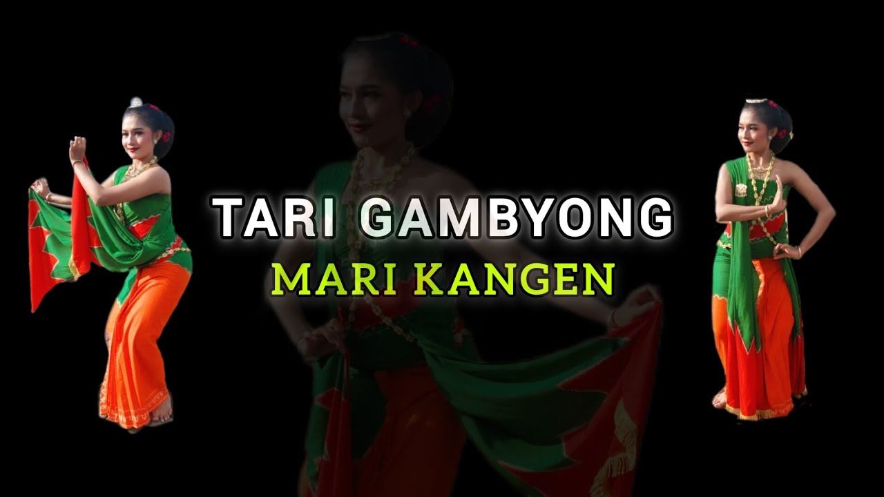 Tari Gambyong Mari Kangen