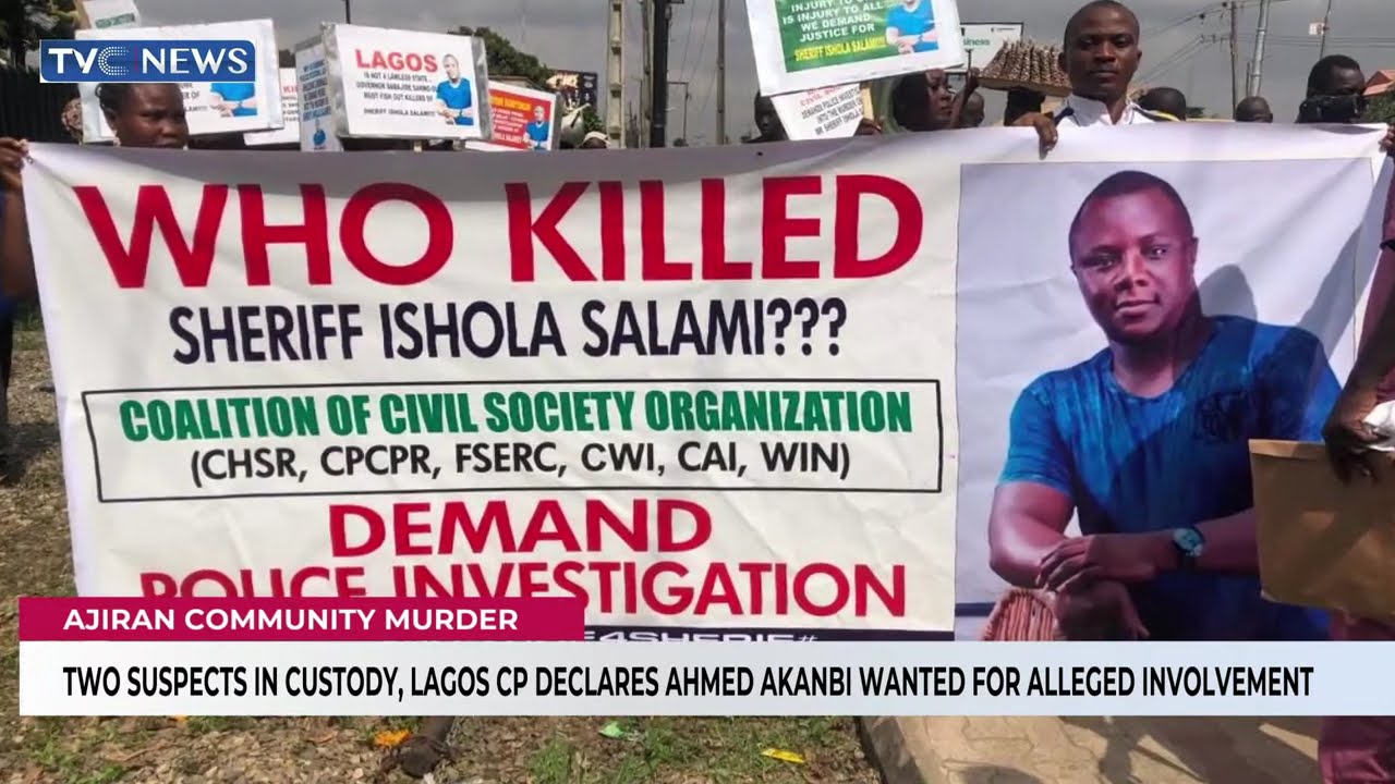 Lagos CP Declares Ahmed Akanbi Wanted For Alleged Involvment In Ajiran Community Murder