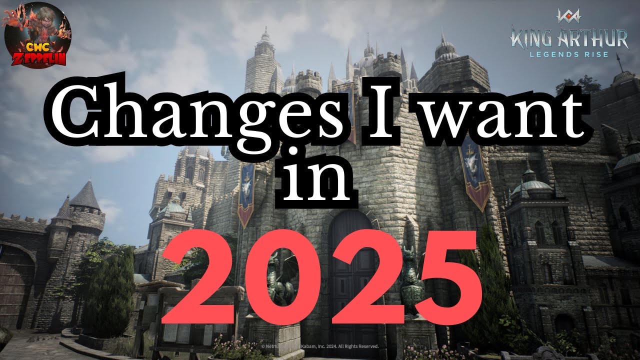 King Arthur: Legends Rise - Changes I Want In 2025
