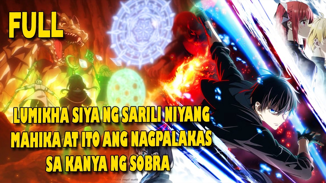 (FULL S1) INAKALANG PINAKAMAHINANG ENCHANTER PERO SIYA PALA ANG PINAKAMALAKAS SA LAHAT #animetagalog
