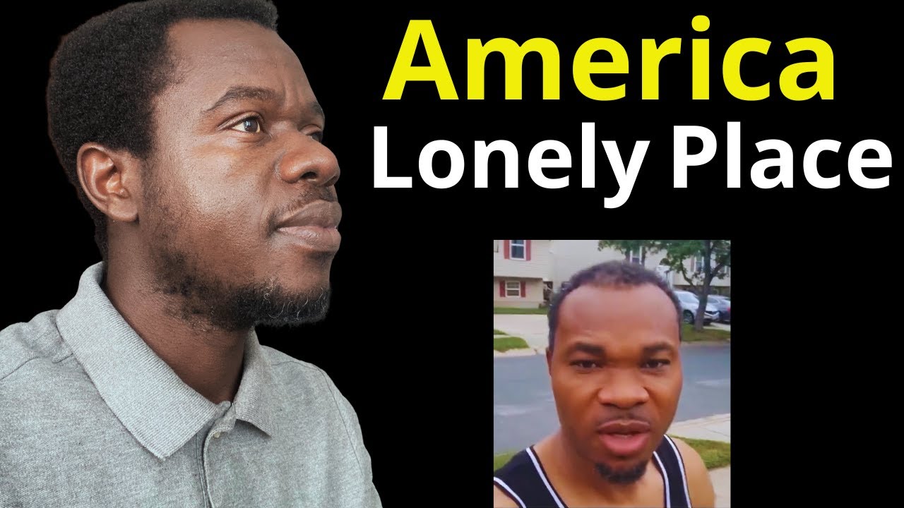 African man says America is a lonely place