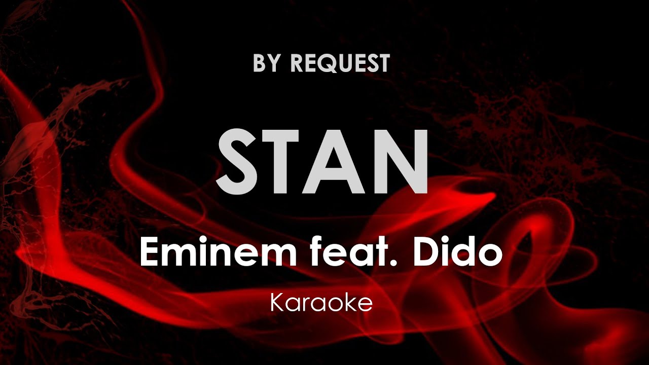 Stan | Eminem feat. Dido karaoke