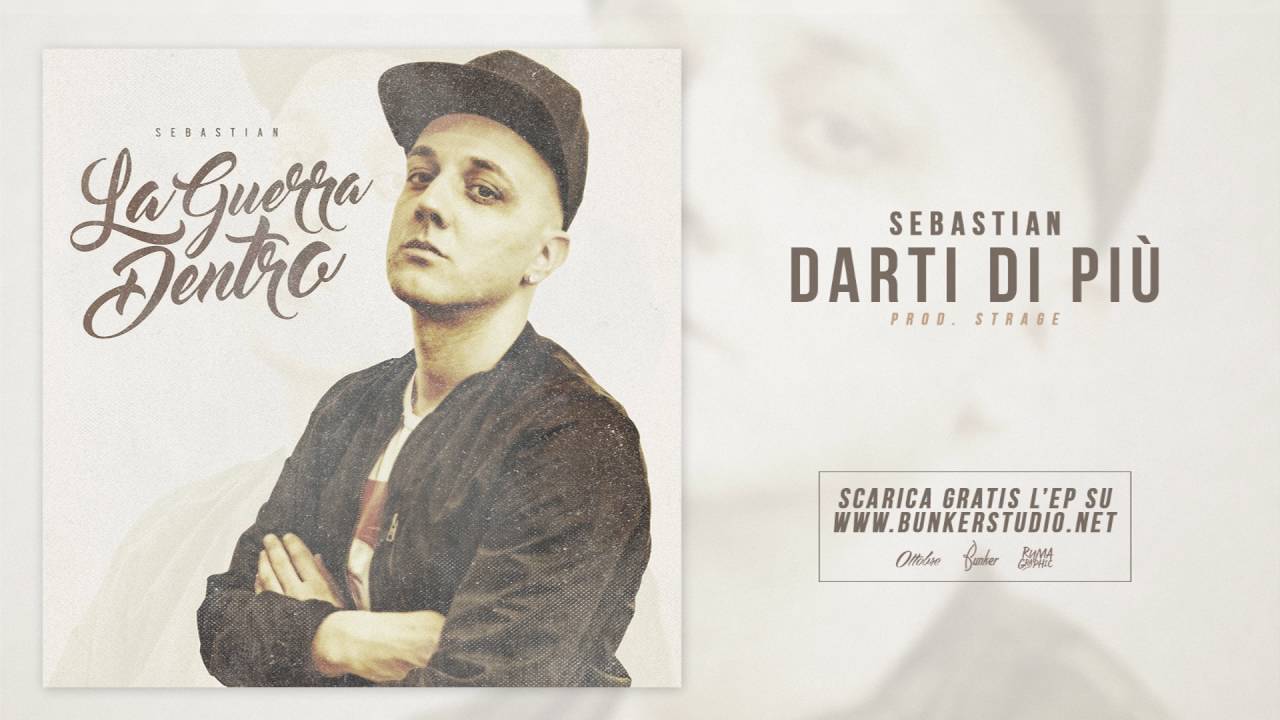 Sebastian - Darti di Pi&ugrave; (Prod. da Strage)