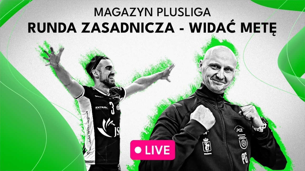 Runda zasadnicza - widać metę | Magazyn PlusLigi