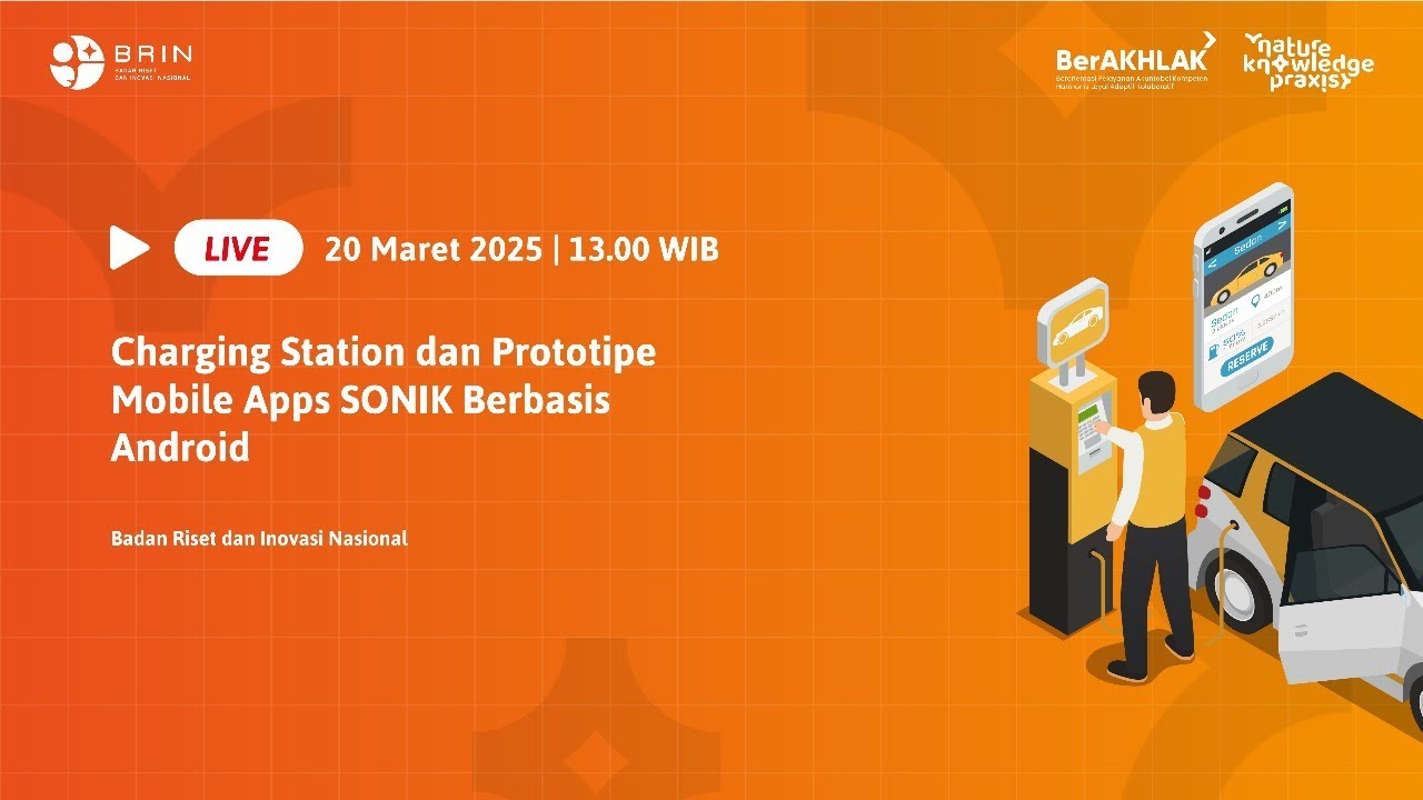 KELAS PERISET Ep 1 Charging Station dan  Prototipe Mobile Apps SONIK Berbasis Android