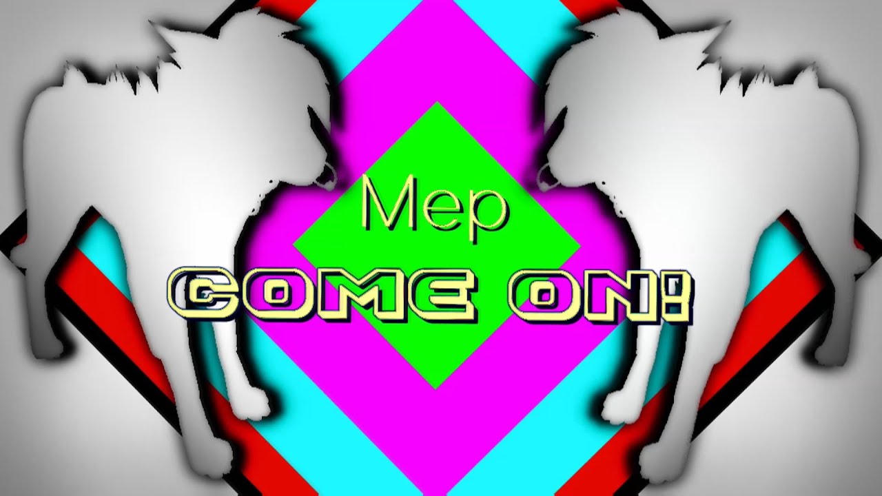 「FeralHeart」Come On! ᴹᴱᴾ