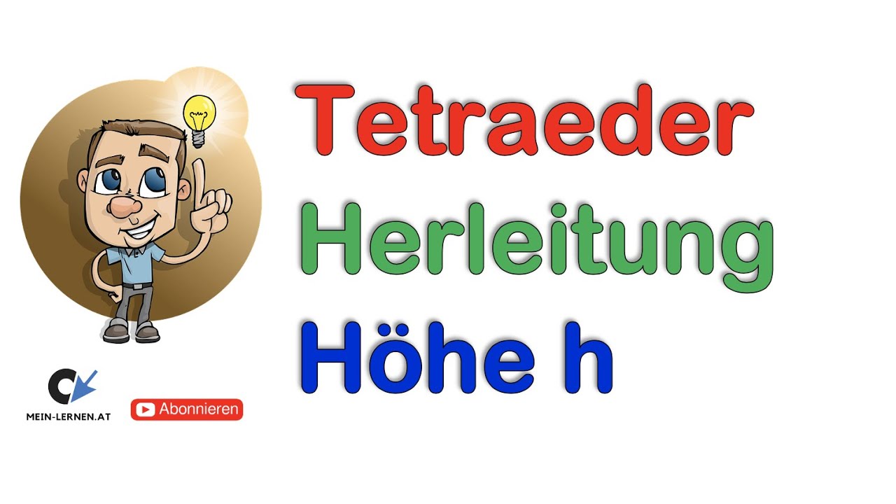 Tetraeder Herleitung Höhe