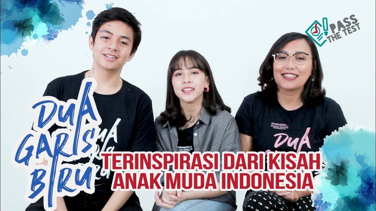 FILM DUA GARIS BIRU, DIANGKAT DARI KISAH NYATA REMAJA INDONESIA | ANGGA, ZARA, GINA