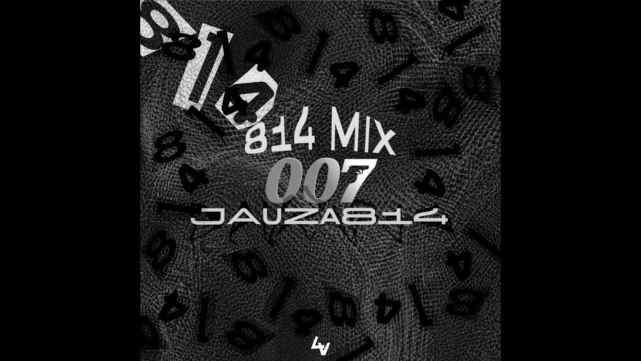 814 Mix Vol007 (100%/1.8K Appreciation Mixtape)