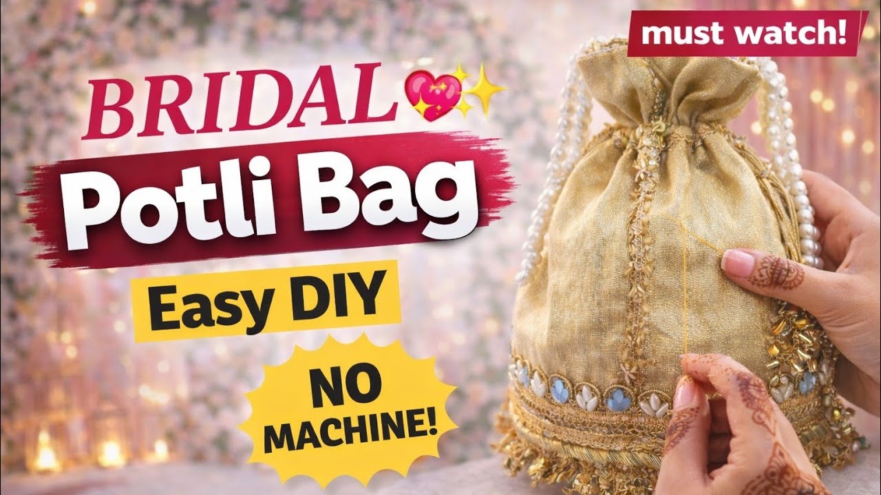 “Wow! Waste Se Banaye Stylish Potli Bag ✨ | Trendy Wedding Bag Making | DIY Easy Potli Idea”