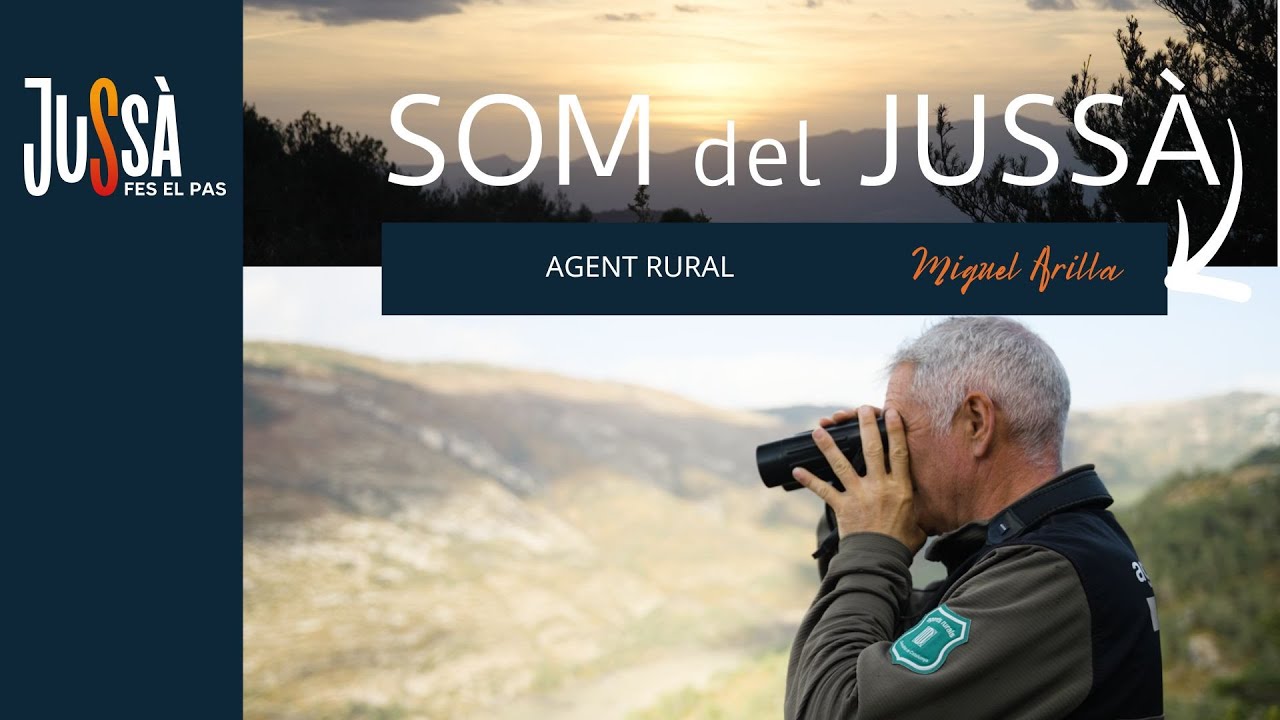 Som del Jussà: Miquel Arilla, agent rural
