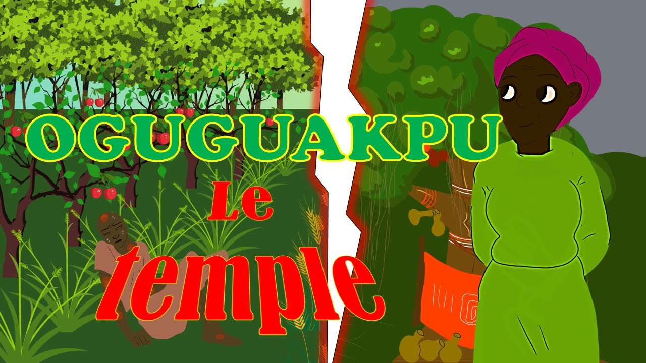 OGOUGOUAKPOU et Les Temples | Conte Africain | DansLeTemps | 2025
