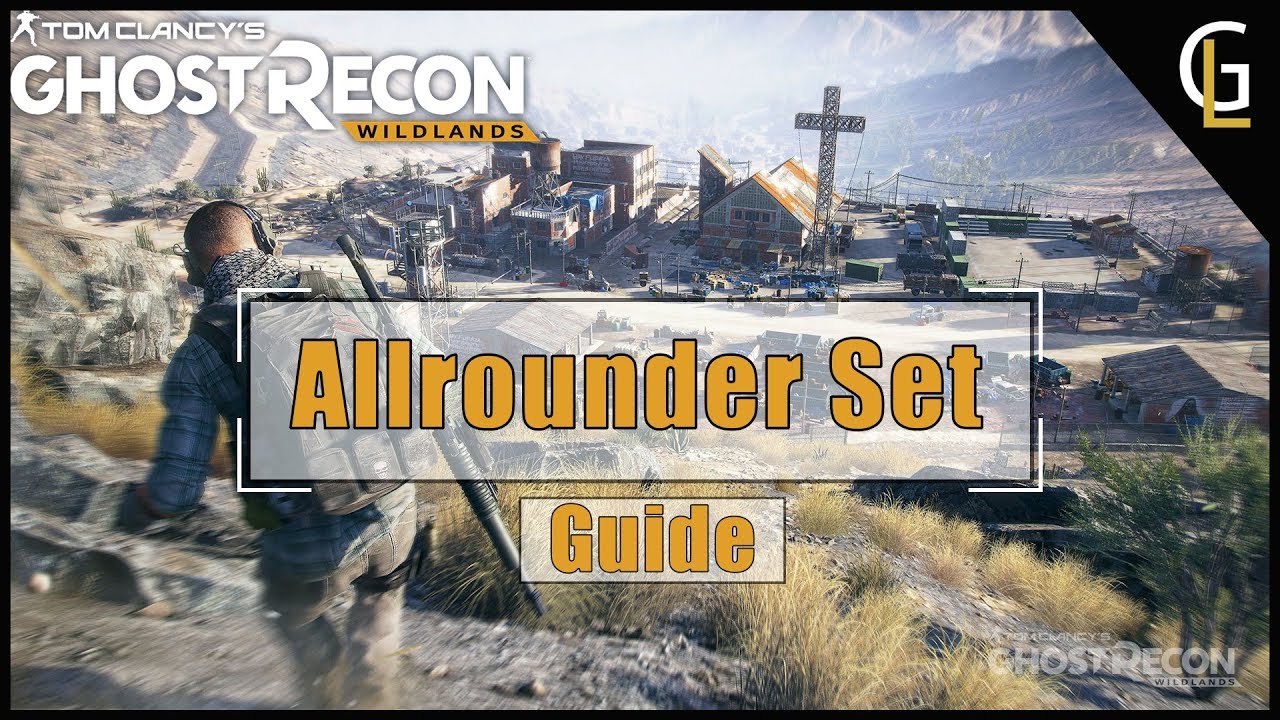 👻 Ghost Recon Wildlands ALLROUNDER WAFFENSET | Guide | Deutsch 👻