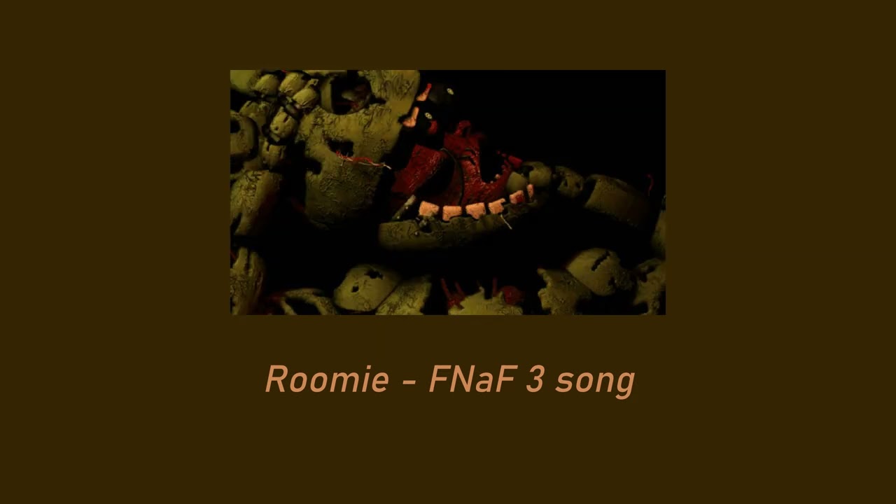 Roomie - FNaF 3 song ( 𝚜𝚕𝚘𝚠𝚎𝚍 + 𝚛𝚎𝚟𝚎𝚛𝚋 )
