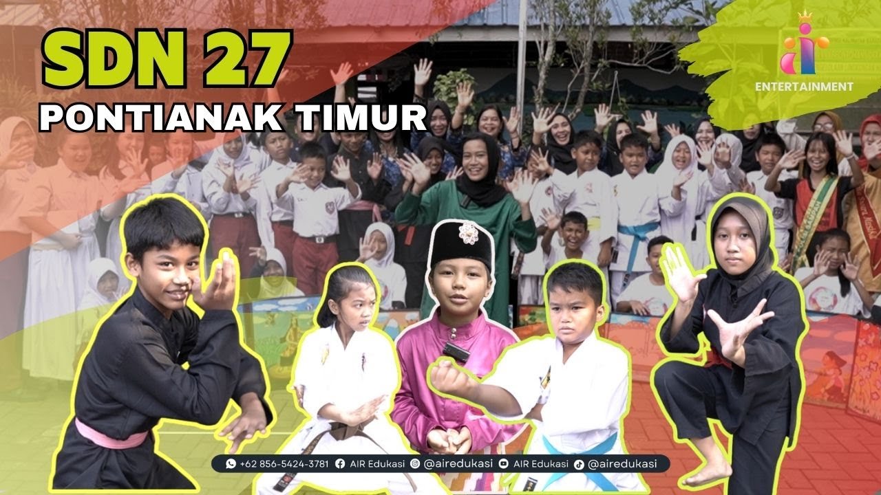 Film Dokumenter  : Sekolah yang Memupuk Semangat Juara Karate -  SDN 27 Pontianak Timur
