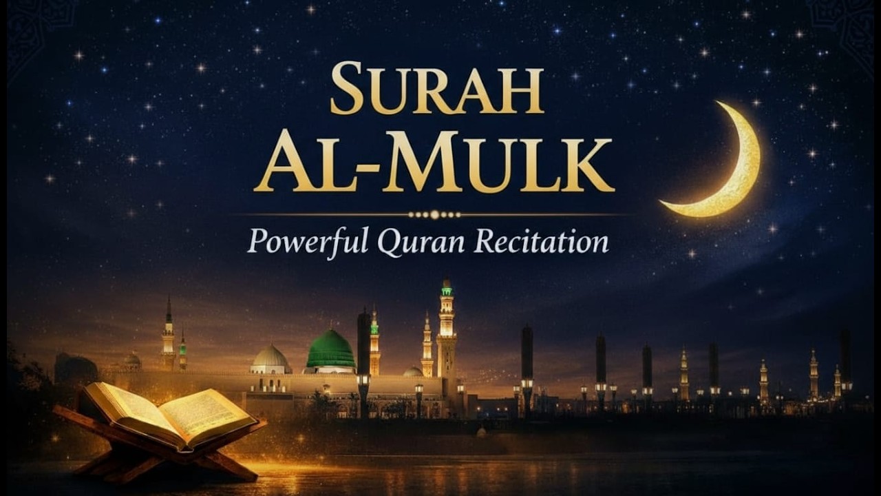 🔴 Live Surah Al-Mulk – Powerful Night Recitation for Protection & Spiritual Energy