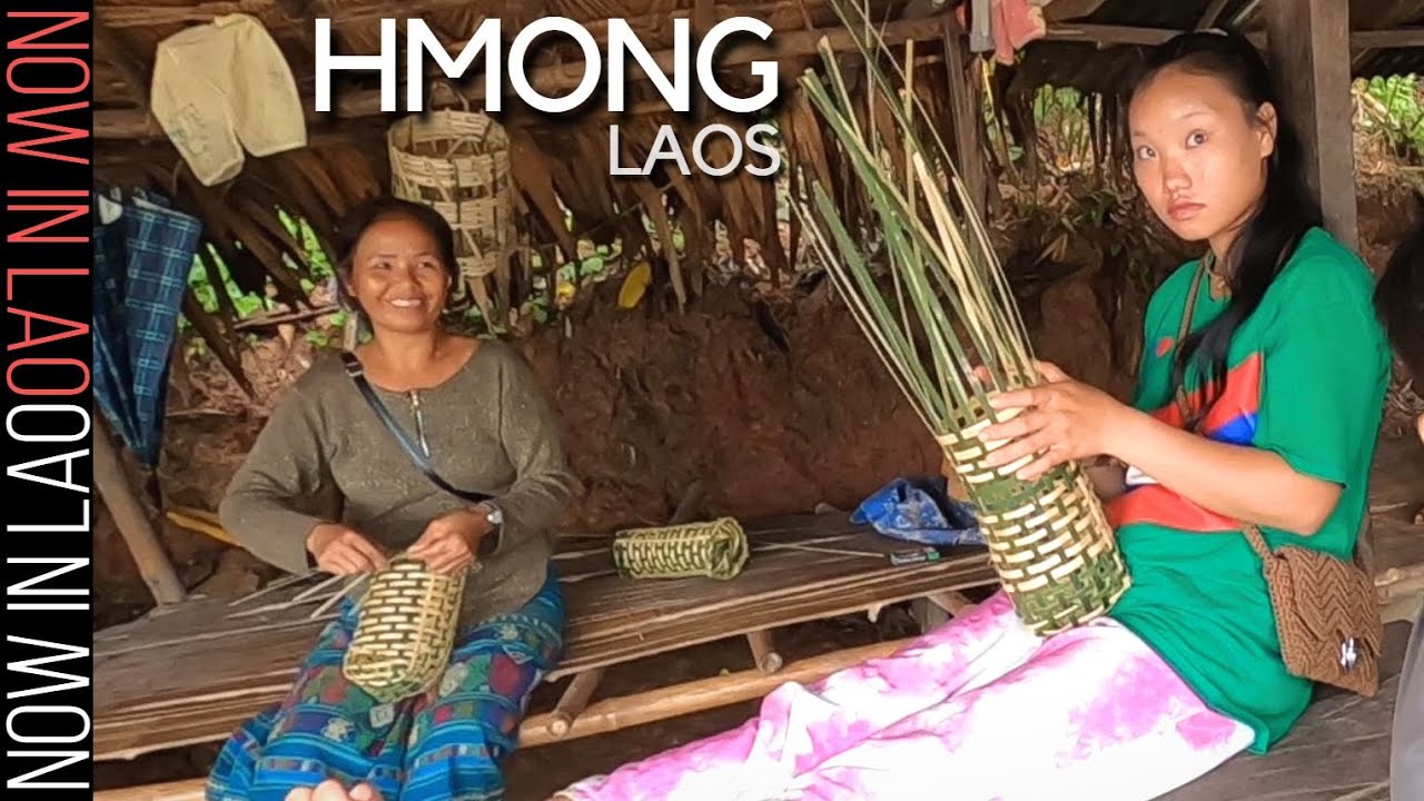HMONG People HMONG Market HMONG Villages Laos | Now in Lao