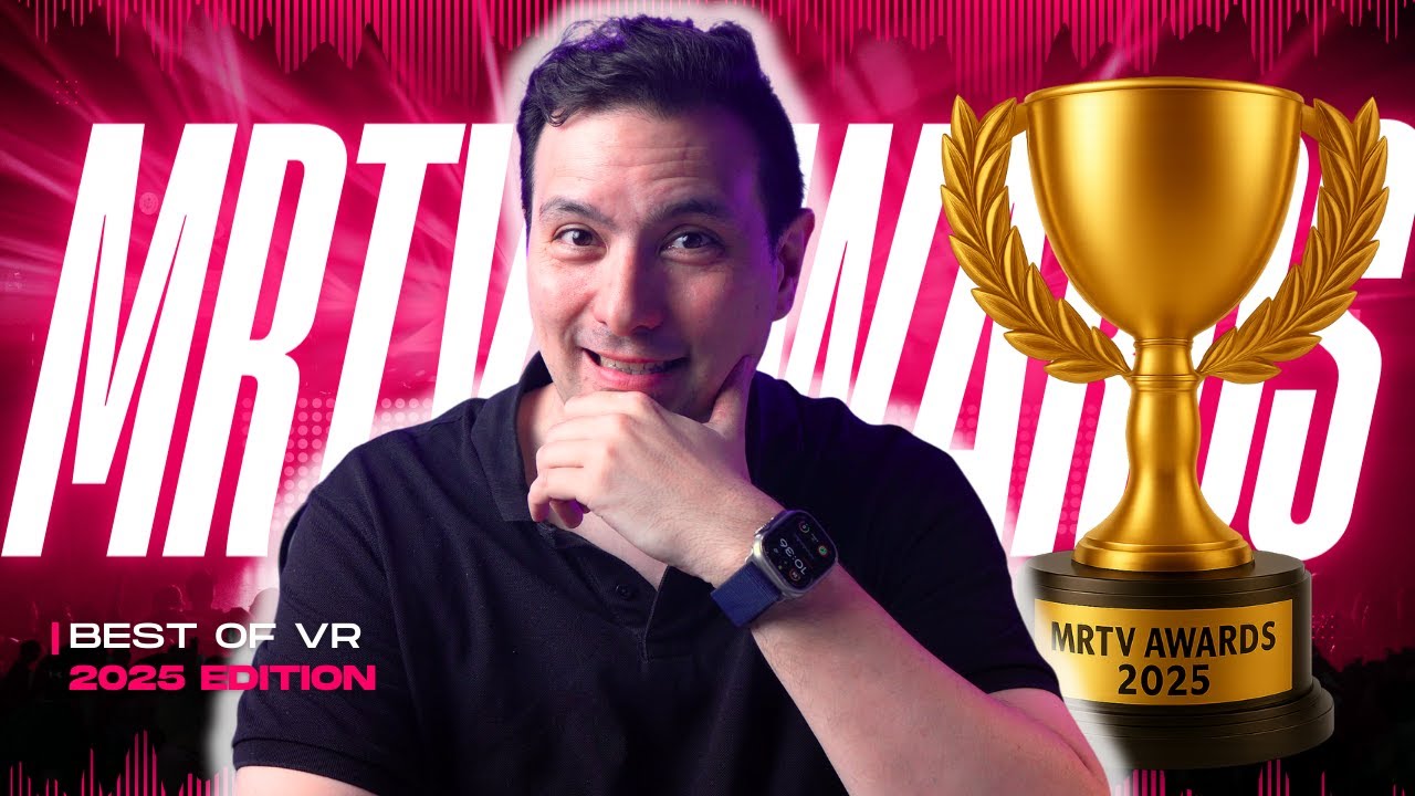 Best VR Headset 2025? The MRTV Award Goes To...