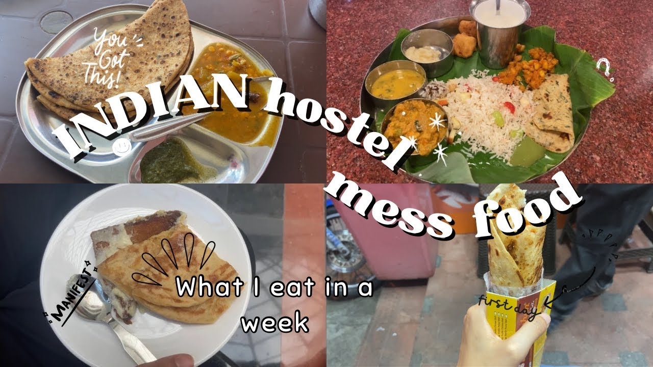 What I eat in a week|| IISc Bangalore mess food, hostel food in INDIA, university vlog