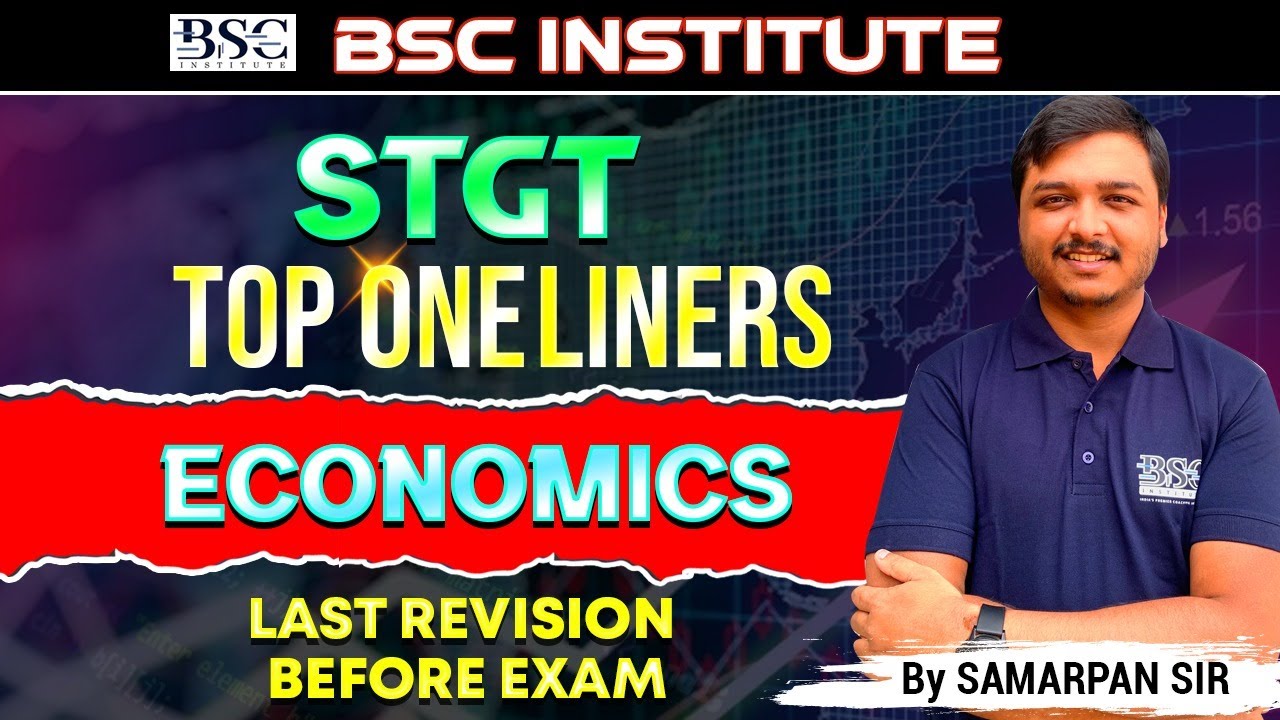 STGT Economics Top One Liners | Last Revision Before Exam | By Samarpan Sir