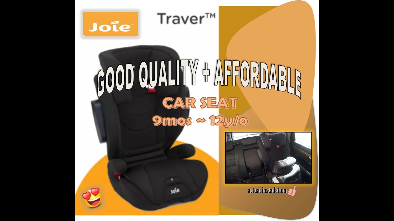 |Joie traver shield| INSTALLATION + Review| Good quality + AFFORDABLE CARSEAT PH