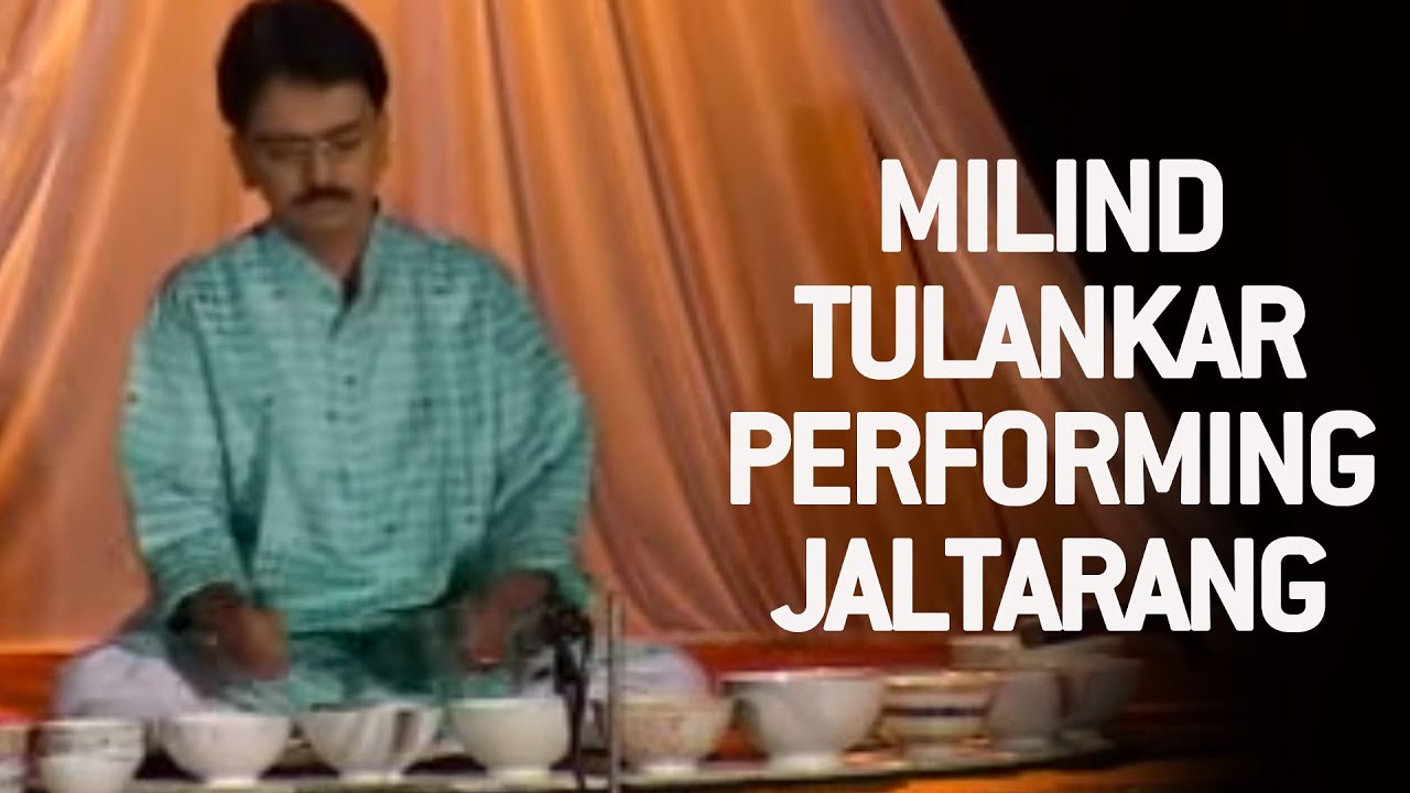 Milind Tulankar  Performing  Jaltarang | Part 3