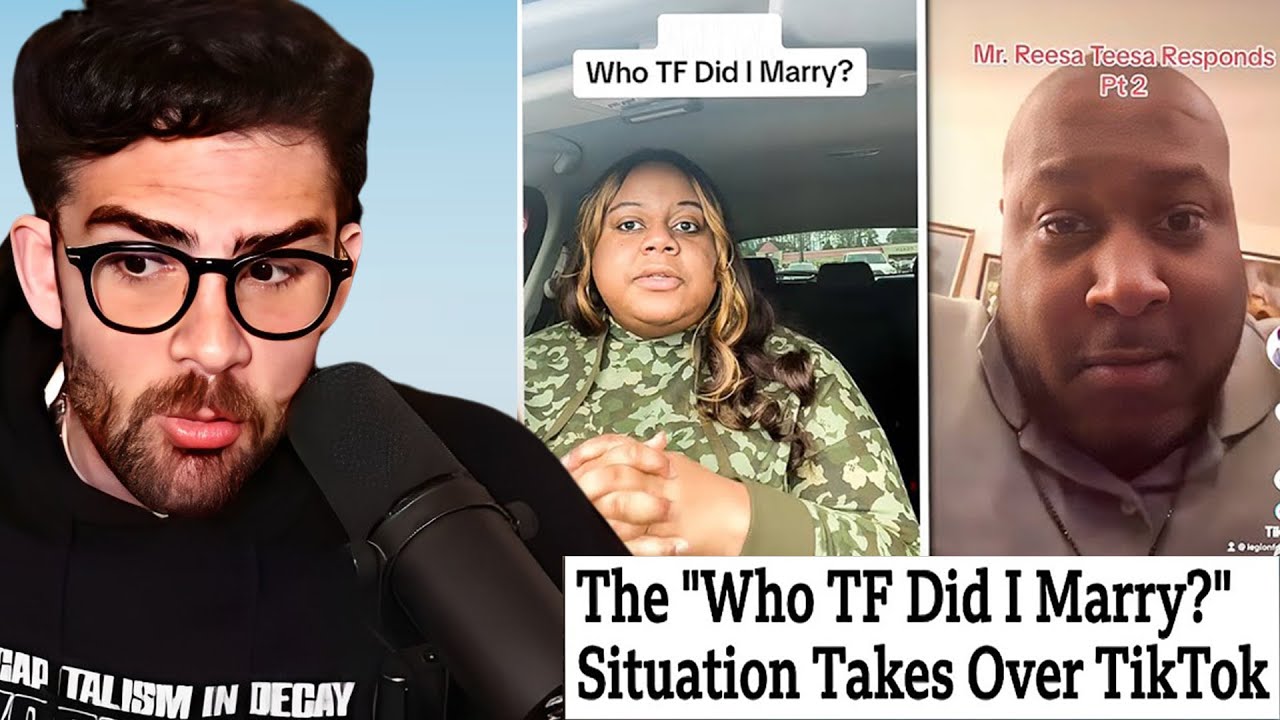 Who Did I Marry?! A Tik Tok Drama By Reesa Teesa | HasanAbi reacts