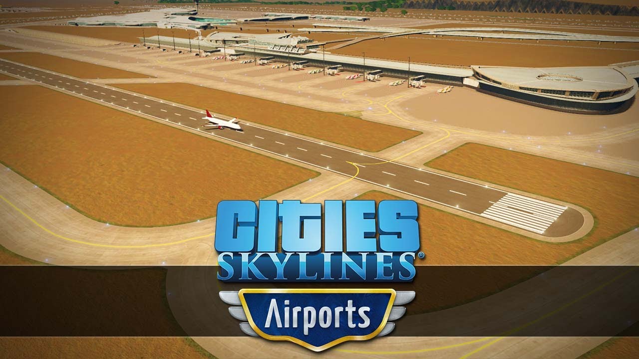 Un Aéroport Bien Trop Gros ! :p - #7 Cities Skylines : Airports