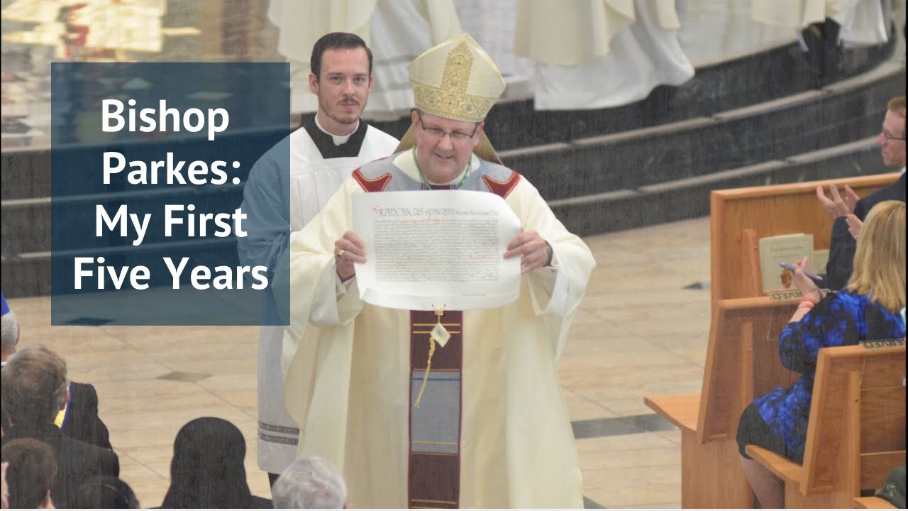 My First Five Years | Bishop Gregory Parkes