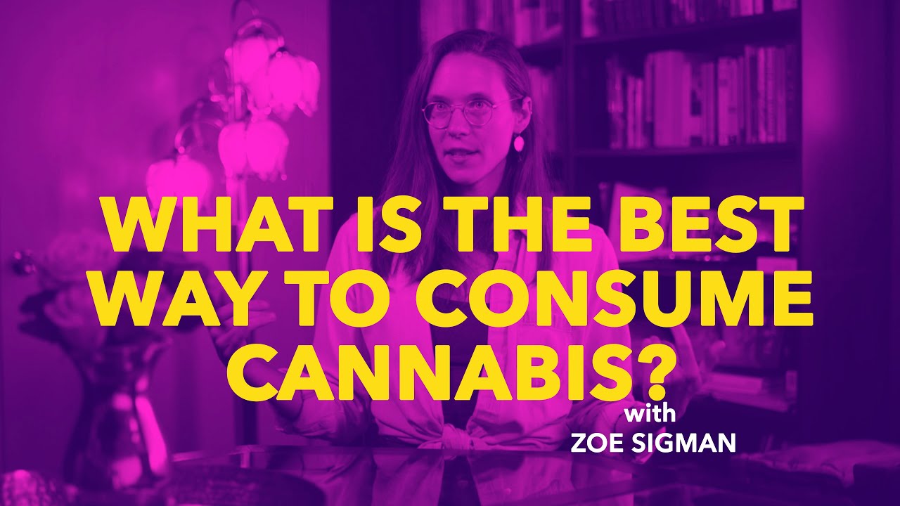 What's The Best Way To Consume Cannabis?
