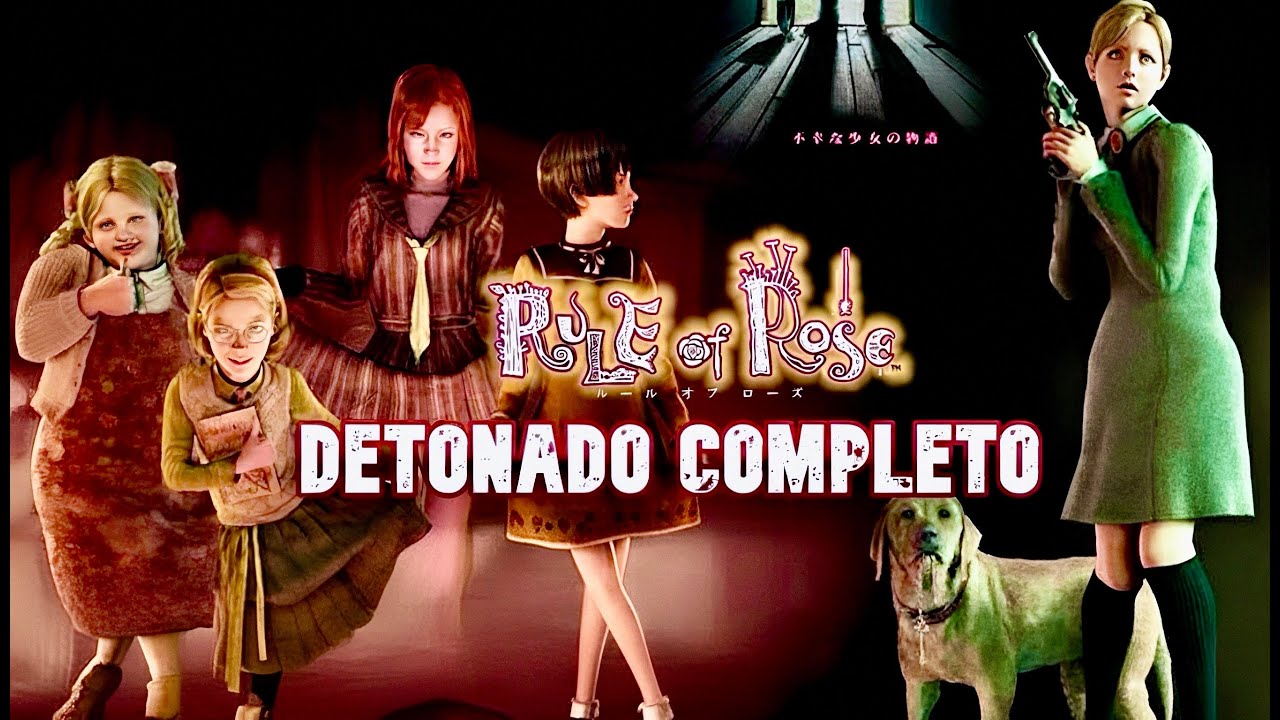 🎬 RULE OF ROSE — DETONADO COMPLETO (PS2) DO INÍCIO AO FIM! 🐕