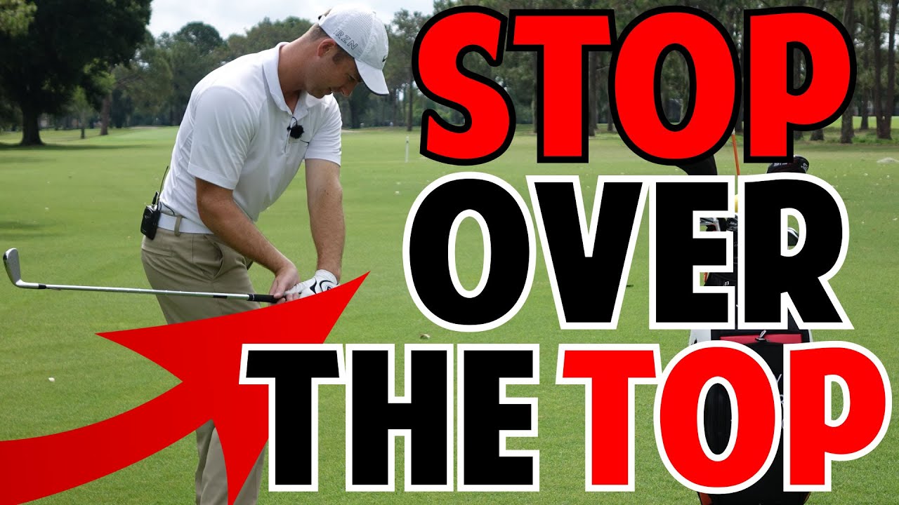 Why You Come Over The Top + How To Stop!