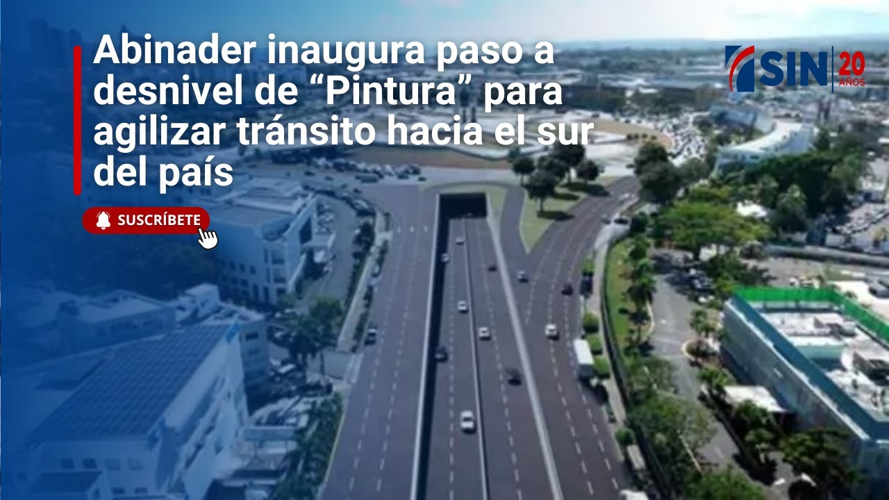 Abinader inaugura paso a desnivel de &ldquo;Pintura&rdquo; para agilizar tr&aacute;nsito hacia el sur del pa&iacute;s