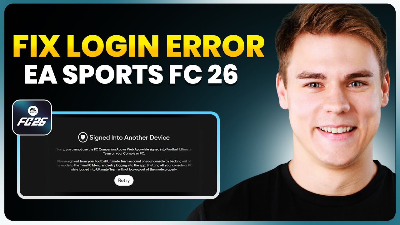Fix EA Sports FC 26 Companion App / Web App Login Error &ndash; Signed Into Another Device